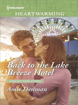 cover image of Back to the Lake Breeze Hotel